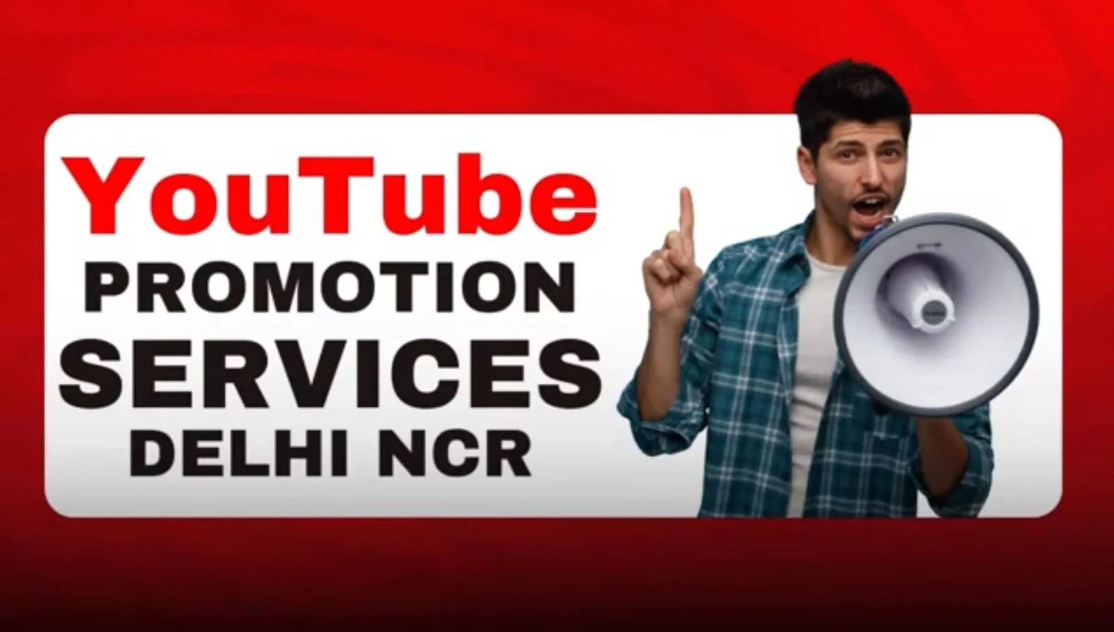 YouTube Promotion Services Delhi NCR